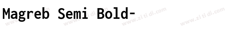 Magreb Semi Bold字体转换